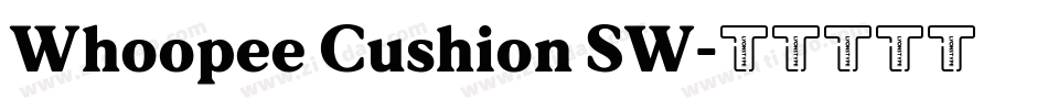 Whoopee Cushion SW字体转换